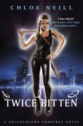 Book cover: Twice Bitten, by Chloe Neill (preview)