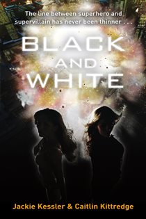 Book cover: Black And White, by Jackie Kessler (preview)