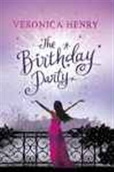 Book cover: The Birthday Party, by Veronica Henry (preview)