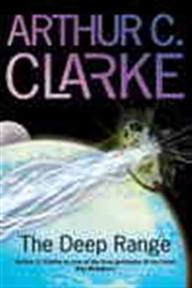 Book cover: The Deep Range, by Arthur C. Clarke (preview)