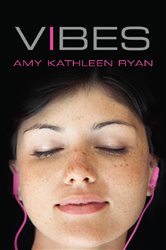Book cover: Vibes, by Amy Kathleen Ryan (preview)