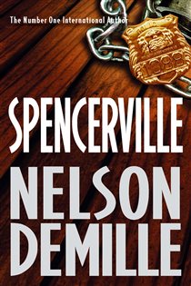 Book cover: Spencerville, by Nelson DeMille (preview)