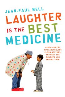 Book cover: Laughter is the Best Medicine, by Jean-Paul Bell (preview)
