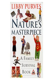 Book cover: Nature's Masterpiece, by Libby Purves (preview)