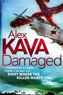 Book cover: Damaged (Book 8 of Maggie O'Dell) by Alex Kava (preview)
