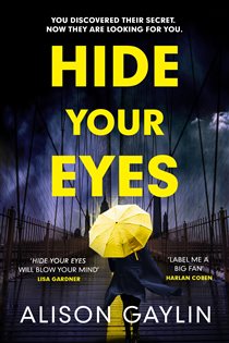 Book cover: Hide Your Eyes, by Alison Gaylin (preview)