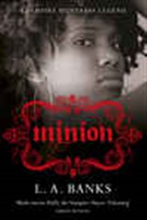 Book cover: Minion, by L.A. Banks (preview)
