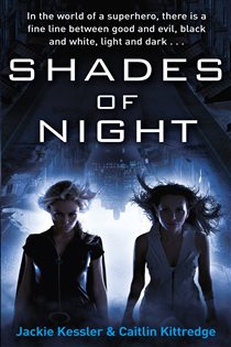 Book cover: Shades Of Night, by Jackie Kessler (preview)