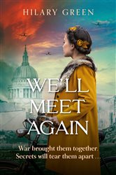 Book cover: We'll Meet Again, by Hilary Green (preview)