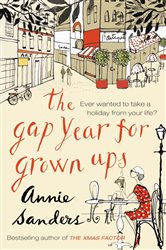 Book cover: The Gap Year for Grown-Ups, by Annie Sanders (preview)