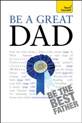 Book cover: Be a Great Dad, by Andrew Watson (preview)