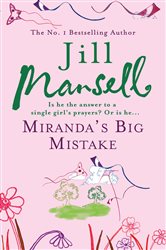 Book cover: Miranda's Big Mistake, by Jill Mansell (preview)