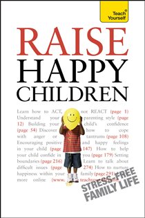 Book cover: Raise Happy Children: Teach Yourself, by Glenda Well (preview)