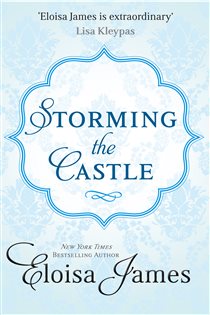 Book cover: Storming The Castle, by Eloisa James (preview)