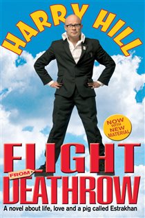 Book cover: Flight From Deathrow, by Harry Hill (preview)