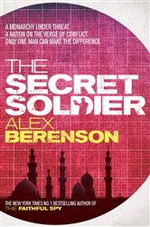 Book cover: The Secret Soldier, by Alex Berenson (preview)
