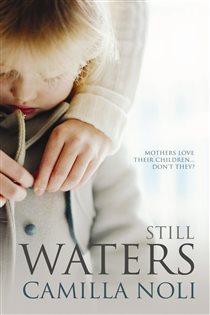 Book cover: Still Waters, by Camilla Noli (preview)