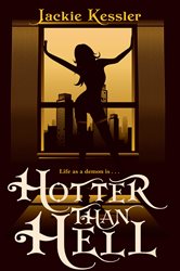 Book cover: Hotter Than Hell (Book 3 of Hell on Earth) by Jackie Kessler (preview)