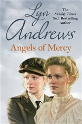 Book cover: Angels of Mercy, by Lyn Andrews (preview)