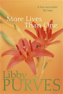 Book cover: More Lives than One, by Libby Purves (preview)