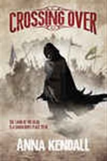 Book cover: Crossing Over, by Anna Kendall (preview)