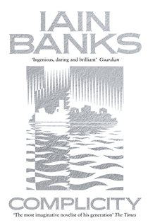 Book cover: Complicity, by Iain Banks (preview)