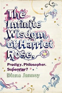 Book cover: The Infinite Wisdom of Harriet Rose, by Diana Janney (preview)