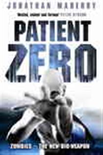Book cover: Patient Zero, by Jonathan Maberry (preview)