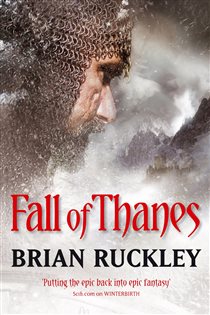 Book cover: Fall Of Thanes, by Brian Ruckley (preview)