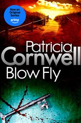 Book cover: Blow Fly (Book 12 of Kay Scarpetta) by Patricia Cornwell (preview)