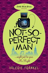 Book cover: The Not-So-Perfect Man, by Valerie Frankel (preview)