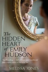 Book cover: The Hidden Heart Of Emily Hudson, by Melissa Jones (preview)