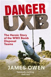 Book cover: Danger Uxb, by James Owen (preview)