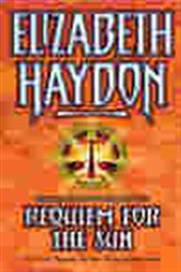 Book cover: Requiem For The Sun, by Elizabeth Haydon (preview)