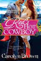 Book cover: Red's Hot Cowboy (Book 2 of Spikes & Spurs) by Carolyn Brown (preview)