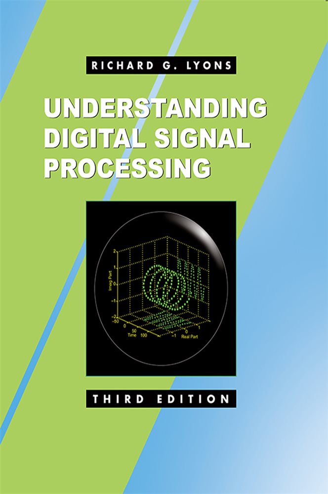 Understanding Digital Signal Processing (3rd ed.)