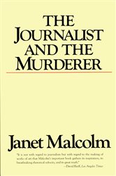 Book cover: The Journalist and the Murderer, by Janet Malcolm (preview)
