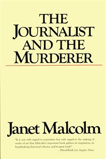 Book cover: The Journalist and the Murderer, by Janet Malcolm (preview)