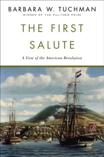 Book cover: The First Salute, by Barbara W. Tuchman (preview)
