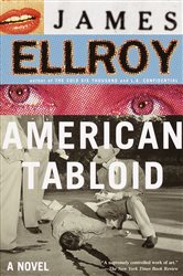 Book cover: American Tabloid (Book 1 of Underworld USA Trilogy) by James Ellroy (preview)