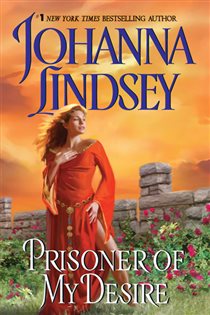Book cover: Prisoner of My Desire, by Johanna Lindsey (preview)