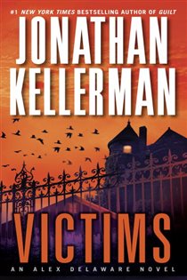 Book cover: Victims (Book 27 of Alex Delaware) by Jonathan Kellerman (preview)