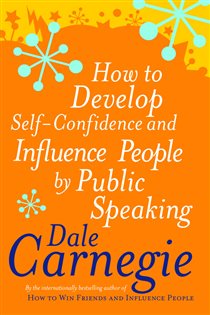 Book cover: How To Develop Self-Confidence, by Dale Carnegie (preview)