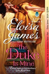 Book cover: The Duke Is Mine (Book 3 of Fairy Tales) by Eloisa James (preview)