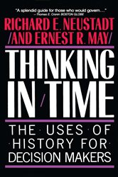 Book cover: Thinking In Time, by Richard E. Neustadt (preview)