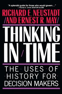 Book cover: Thinking In Time, by Richard E. Neustadt (preview)