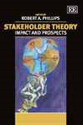 Stakeholder Theory: Impact and Prospects