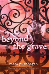 Book cover: Beyond the Grave (Book 5 of Past Midnight) by Mara Purnhagen (preview)