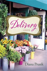 Book cover: Delivery, by Diana Prusik (preview)