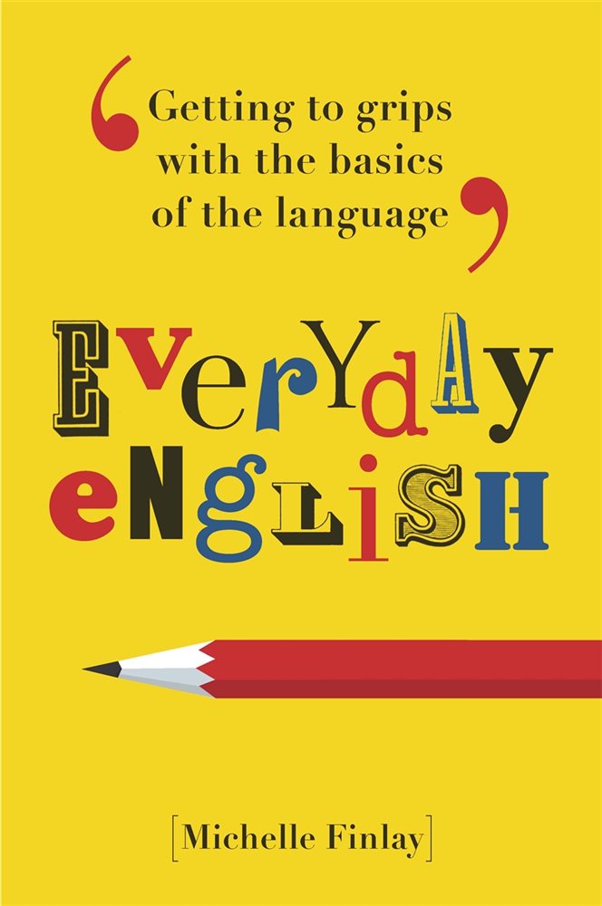 Everyday English for Grown-ups by Michelle Finlay (ebook)